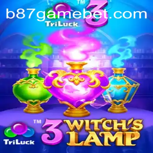 Unleashing the Magic of 3WitchsLamp: A Journey into the Realm of B87 Game Cassino